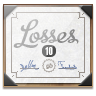 10 Losses
